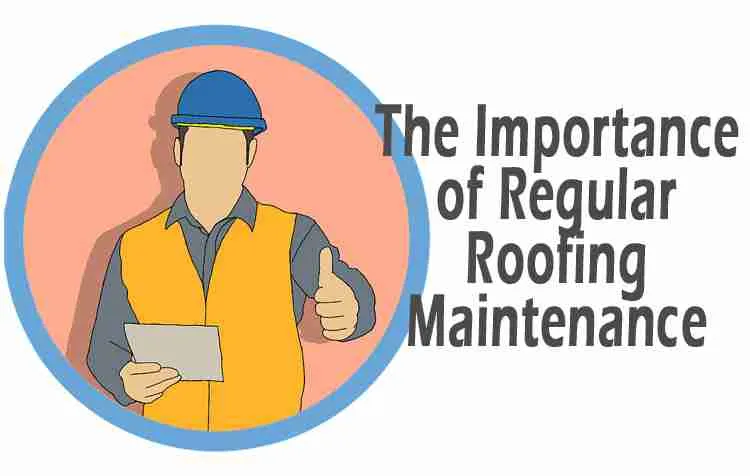 The Importance of Roofing Maintenance Service